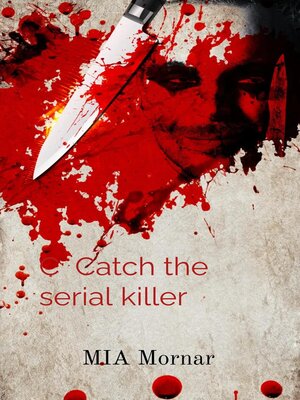 cover image of Catch the kiler